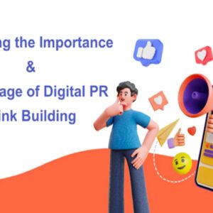 Decoding The Importance & Usage of Digital PR Link Building By BrandingExperts.com